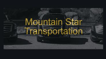 Mountain Star Transportation