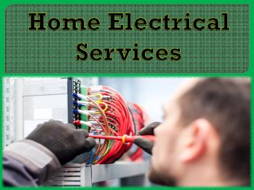 Home Electrical Services