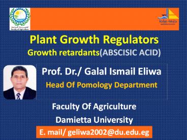 Plant Growth RegulatorsGrowth retardants(ABSCISIC ACID)