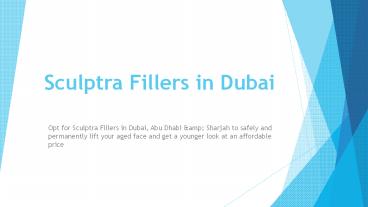 Sculptra Fillers in Dubai
