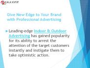 Give New Edge to Your Brand with Professional Advertising