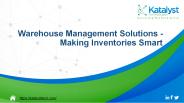 Warehouse Management Solutions: Making Inventories Smart