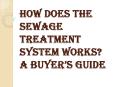 What are the Uses of Installing the Sewage Treatment System? PowerPoint PPT Presentation