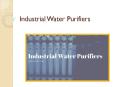 How Industrial Water Purifiers Secure Uninterrupted Water Supply PowerPoint PPT Presentation