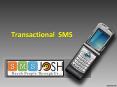 Transactional SMS, Transactional Bulk SMS Services in Hyderabad, Transactional Bulk SMS Providers Hyderabad - SMSJOSH PowerPoint PPT Presentation