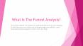 Increase Conversion With Funnel Analysis PowerPoint PPT Presentation