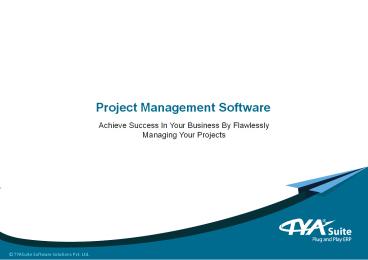 PPT – Project Management Software PowerPoint presentation | free to ...