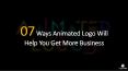 07 Ways Animated Logo Will Help You Get More Business PowerPoint PPT Presentation
