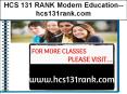 HCS 131 RANK Modern Education--hcs131rank.com PowerPoint PPT Presentation