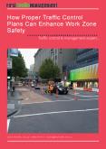 How Proper Traffic Control Plans Can Enhance Work Zone Safety PowerPoint PPT Presentation