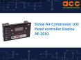 Screw Air Compressor LCD Panel controller Display AE-2010. PowerPoint PPT Presentation
