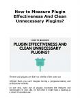 How to Measure Plugin Effectiveness And Clean Unnecessary Plugins? PowerPoint PPT Presentation