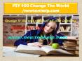 PSY 400 Change The World /newtonhelp.com PowerPoint PPT Presentation