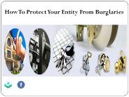 How To Protect Your Entity From Burglaries