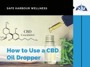 How to Use a CBD Oil Dropper