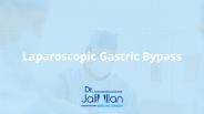 Laparoscopic Gastric Bypass Procedure