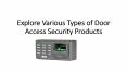Types of Door Access Security Products Explore Various PowerPoint PPT Presentation
