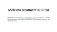 Melasma Treatment in Dubai PowerPoint PPT Presentation