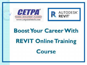 Boost Your Career With REVIT Online Training Course