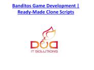 Banditos Game Development | Ready-Made Clone Scripts