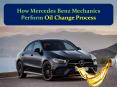 How Mercedes Benz Mechanics Perform Oil Change Process PowerPoint PPT Presentation