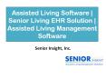 Senior Care Software | Assisted Living Software PowerPoint PPT Presentation