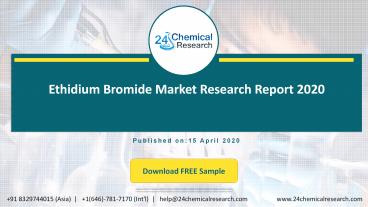 Ethidium Bromide Market Research Report 2020