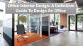 What is the interior design feature for an office plan? PowerPoint PPT Presentation
