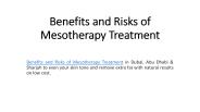 Benefits and Risks of Mesotherapy Treatment