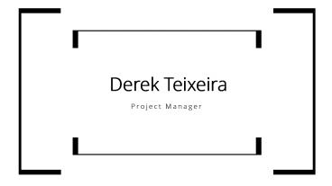 Derek Teixeira - Experienced in Tech Industry