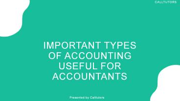 Important Types Of Accounting Useful For Accountants