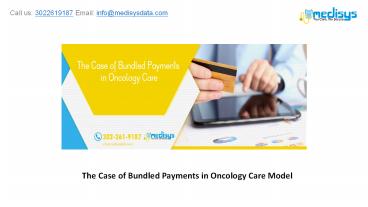 The Case of Bundled Payments in Oncology Care Model