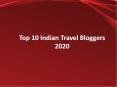 Top 10 Indian Travel Bloggers - Gulshan Bafna PowerPoint PPT Presentation