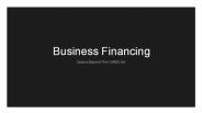 Business Financing Options Beyond The CARES Act
