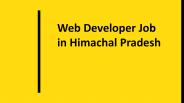 Web Developer Job in Himachal Pradesh
