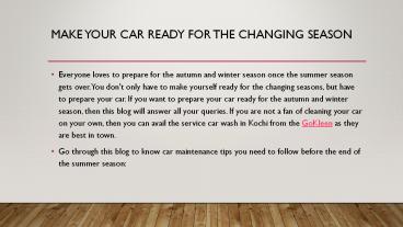 Make Your Car Ready for The Changing Season