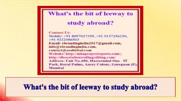 What's the Bit of Leeway to Study Abroad