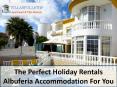 The Perfect Holiday Rentals Albuferia Accommodation For You PowerPoint PPT Presentation