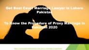 Legal Information About Proxy Marriage Requirements & Documents 2020