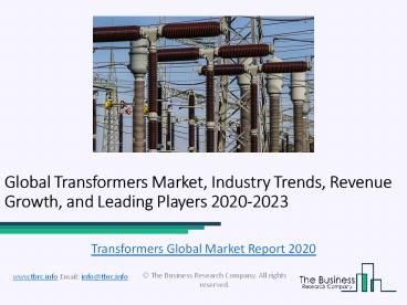 Transformers Market Competitive Landscape and Regional Forecast Analysis 2023