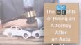 The Benefits of Hiring an Attorney After an Auto Accident PowerPoint PPT Presentation