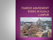 Amusements parks in Kuala Lumpur