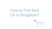 How to find best CA in Bangalore?