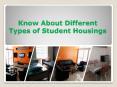 About Different Types of Student Housings PowerPoint PPT Presentation