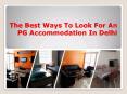 Find the Best PG Accommodation in Delhi PowerPoint PPT Presentation