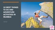 10 Best Things to do & Adventure Activities in Mumbai