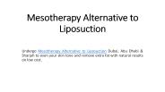 Mesotherapy Alternative to Liposuction