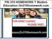 FIN 370 HOMEWORK T Modern Education--fin370homework.com