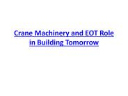 Crane Machinery and EOT Role in Building Tomorrow