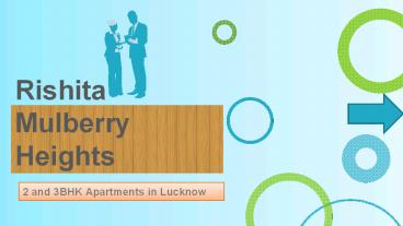 Beautiful 2 and 3BHK Apartments in Rishita Mulberry Heights Lucknow